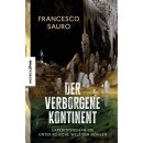 Sauro, Francesco -  Der verborgene Kontinent (HC)