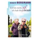 Bergmann Renate - Ich bin nicht süß, ich hab...