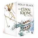 Black, Holly -  Die Elfenkrone-Saga: Drei Bände im Taschenbuch-Schuber: Elfenkrone, Elfenkönig, Elfenthron (TB)
