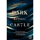 Odesza, D.C. - Dark Castle (2) DARK dream CASTLE (TB)...