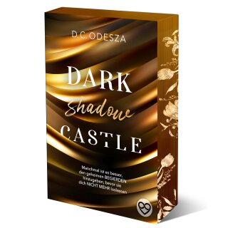 Odesza, D.C. - Dark Castle (3) DARK shadow CASTLE - Farbschnitt in limitierter Auflage (TB)