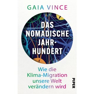 Vince, Gaia -  Das nomadische Jahrhundert (HC)
