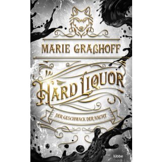 Graßhoff, Marie - Food Universe (1) Hard Liquor – Der Geschmack der Nacht (TB)