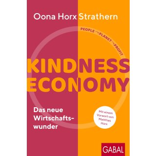 Horx Strathern, Oona - Kindness Economy (HC)