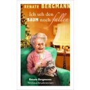 Bergmann Renate - Ich seh den Baum noch fallen: Renate...