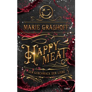 Graßhoff, Marie - Food Universe (3) Happy Meat – Der Geschmack der Liebe (TB)