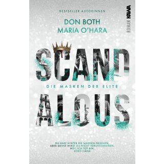 Both, Don; OHara, Maria - Scandalous (5) Scandalous - Die Masken der Elite (TB)
