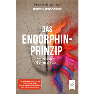 Bandelow, Prof. Dr. Borwin -  Das Endorphin-Prinzip (TB)