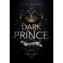 Wonda, J. S. - Dark Prince (1) Dark Prince - Gefährliches Spiel - Farbschnitt in limitierter Auflage (TB)