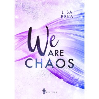 Beka, Lisa - We Are (3) We Are Chaos (TB)