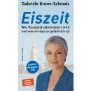 Krone-Schmalz, Gabriele -  Eiszeit - Wie Russland...