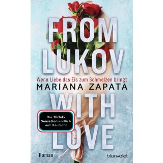Zapata, Mariana -  From Lukov with Love - Wenn Liebe das Eis zum Schmelzen bringt (TB)