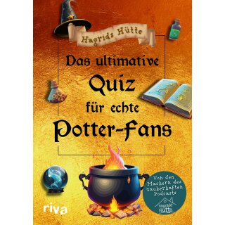 Hagrids Hütte -  Das ultimative Quiz für echte Potter-Fans - Von den Machern des zauberhaften Podcasts