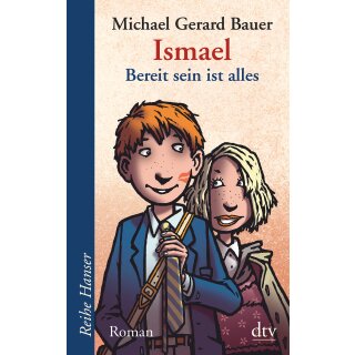Bauer, Michael Gerard - Ismael 2 - Ismael, Bereit sein ist alles (TB)