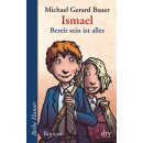 Bauer, Michael Gerard - Ismael 2 - Ismael, Bereit sein...