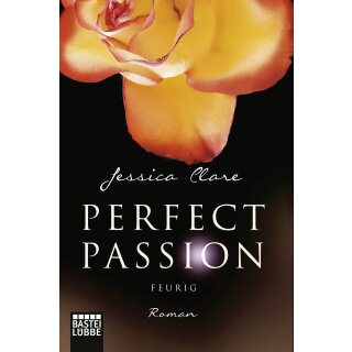 Clare, Jessica - Perfect Passion 4 - Feurig (TB)