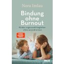 Imlau, Nora - Bindung ohne Burnout (TB)