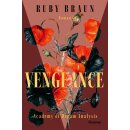 Braun, Ruby - Academy of Dream Analysis (1) Vengeance - Farbschnitt und Illustrationen in limitierter Auflage (TB)
