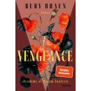 Braun, Ruby - Academy of Dream Analysis (1) Vengeance - Farbschnitt und Illustrationen in limitierter Auflage (TB)