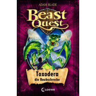 Blade Adam - Beast Quest 30 - Toxodera, die Raubschrecke (HC)