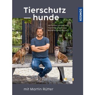 Rütter, Martin; Buisman, Andrea -  Tierschutzhunde (HC)