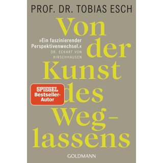 Esch, Tobias -  Von der Kunst des Weglassens (TB)