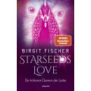 Fischer, Birgit -  Starseeds-Love (HC)
