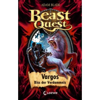 Blade Adam - Beast Quest 22 - Vargos, Biss der Verdammnis (HC)
