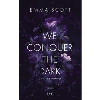 Scott, Emma - Angels and Demons (1) We Conquer the Dark (TB)