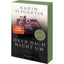 Slaughter, Karin - Grant-County-Serie (3) Dreh dich nicht um - Mit exklusivem Farbschnitt in limitierter Erstauflage (TB)