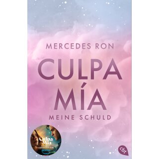 Ron, Mercedes - Die Culpa-Mía-Trilogie (1) Culpa Mía – Meine Schuld (TB)