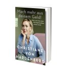 Hardenberg, Christiane von -  Mach mehr aus deinem Geld! (TB)
