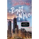 Tomforde, Liz - Windy City-Reihe (2) The Right Move (TB)