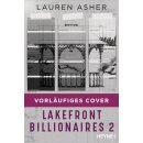 Asher, Lauren - Die Lakefront-Billionaires-Reihe (2)...