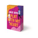 Soto, Julie -  Play With My Heart - Farbschnitt in...