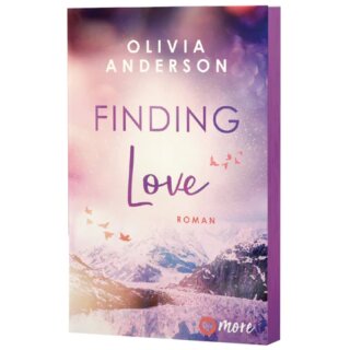 Anderson, Olivia - Off to Alaska (1) Finding Love – Limitierte Auflage mit farbig gestaltetem Buchschnitt (TB)
