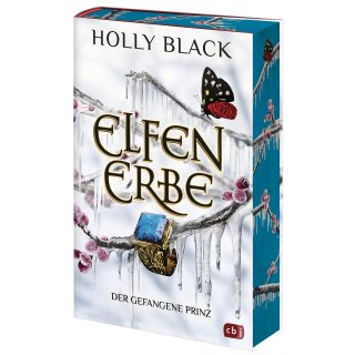 Black, Holly - Die ELFENERBE-Reihe (2) ELFENERBE - Der gefangene Prinz - Mit gestaltetem Farbschnitt in limitierter Auflage (HC)