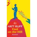 Ruff, Matt -  Fool on the Hill - Roman