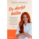 Lauenroth, Sophie -  Du darfst heilen (TB)