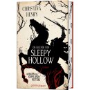 Henry, Christina -  Die Legende von Sleepy Hollow - Im...