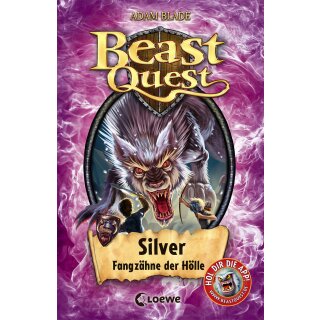Blade Adam - Beast Quest 52 - Silver, Fangzähne der Hölle (HC)