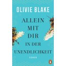 Blake, Olivie -  Allein mit dir in der Unendlichkeit (HC)