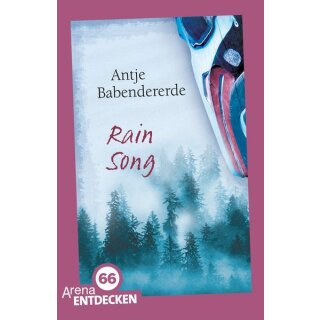 Babendererde, Antje - Rain Song: Limitierte Jubiläumsausgabe  (TB)