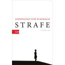 Schirach, Ferdinand von -  Strafe - Stories -...