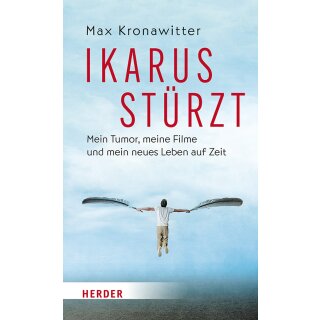 Kronawitter, Max -  Ikarus stürzt (HC)