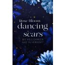 Bloom, Rose - Second Chance (2) Dancing Scars - Wie viele...