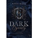 Rose, Kyra - Dark Dynasty (1) Dark Dynasty - Vertraue...