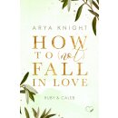 Knight, Arya -  How to (not) fall in Love - Ruby &...