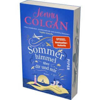 Colgan, Jenny -  Sommerhimmel über dir und mir - Roman | Heiterer Sommerroman um eine idyllische schottische Insel und eine Grumpy-meets-Sunshine-Romance | Mit Farbschnitt