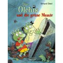 Dietl, Erhard - Die Olchis und die grüne Mumie (HC)